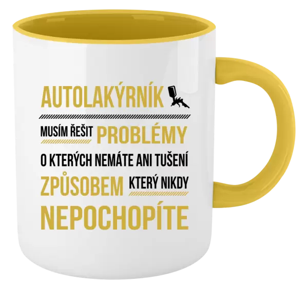 Hrnek Musím řešit problémy - autolakýrník