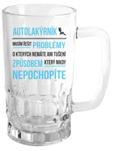 Půllitr Musím řešit problémy - autolakýrník