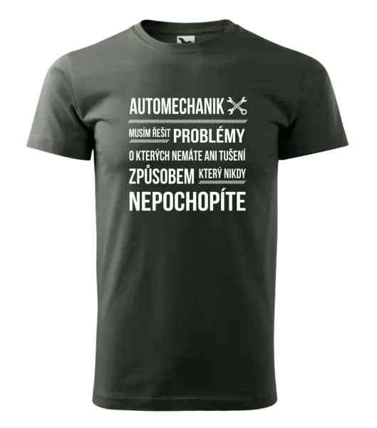 Pánské tričko Musím řešit problémy - automechanik