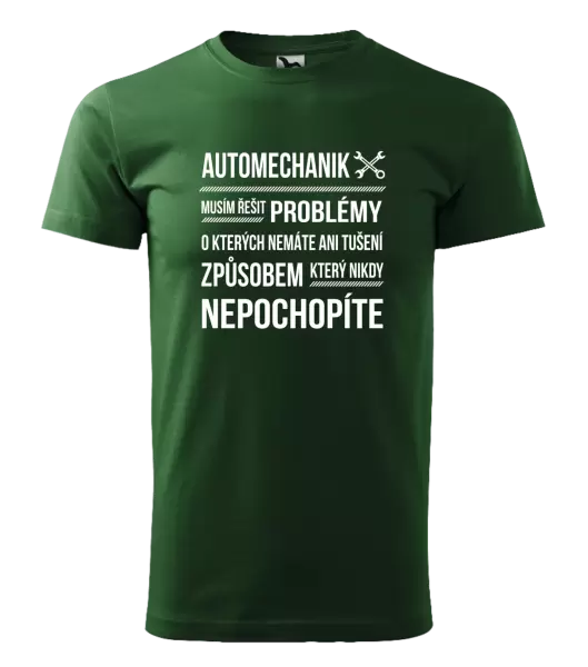 Pánské tričko Musím řešit problémy - automechanik