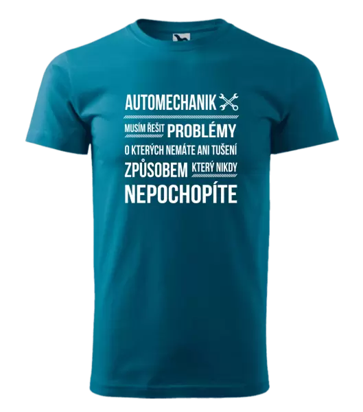 Pánské tričko Musím řešit problémy - automechanik
