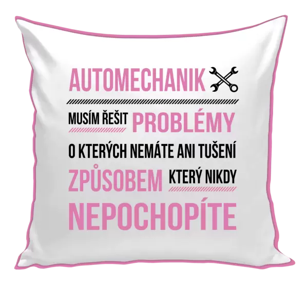 Polštář Musím řešit problémy - automechanik