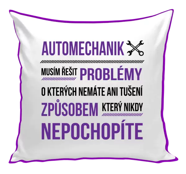 Polštář Musím řešit problémy - automechanik