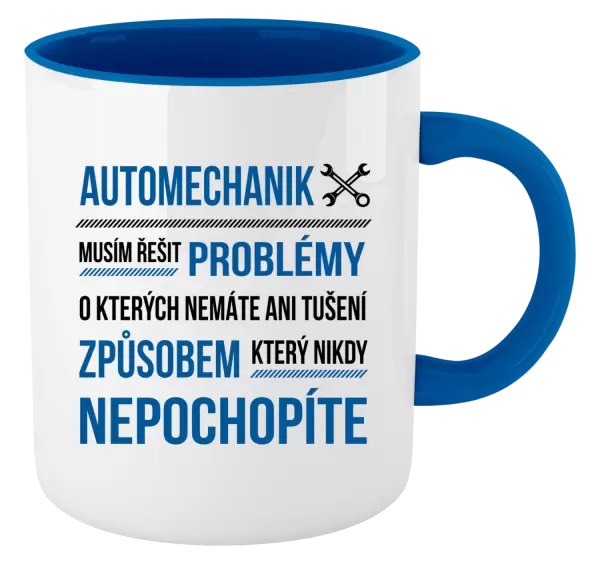 Hrnek Musím řešit problémy - automechanik