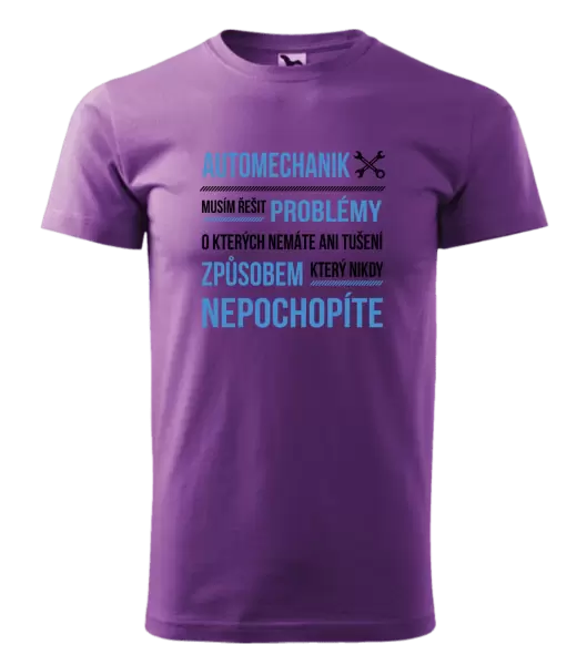 Pánské tričko Musím řešit problémy - automechanik