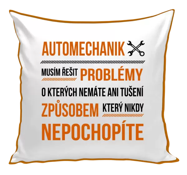Polštář Musím řešit problémy - automechanik