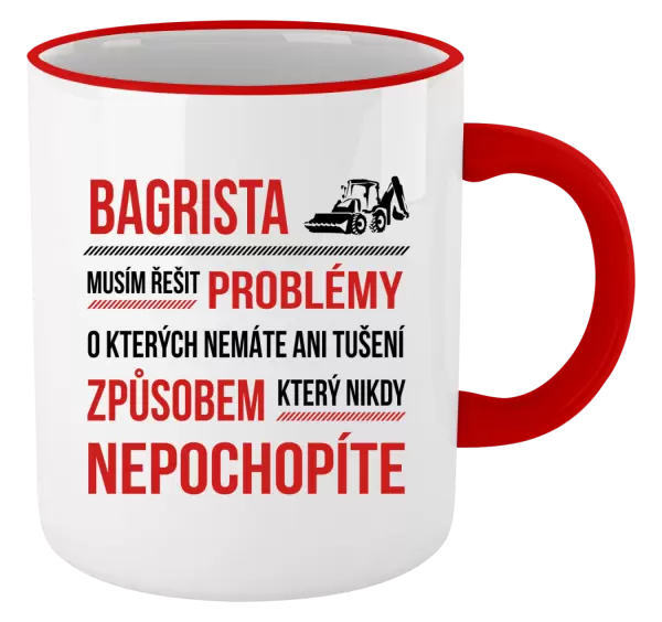 Hrnek Musím řešit problémy - bagrista