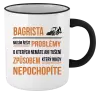 Hrnek Musím řešit problémy - bagrista
