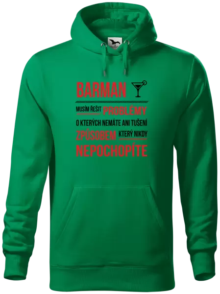 Pánská mikina Musím řešit problémy - barman