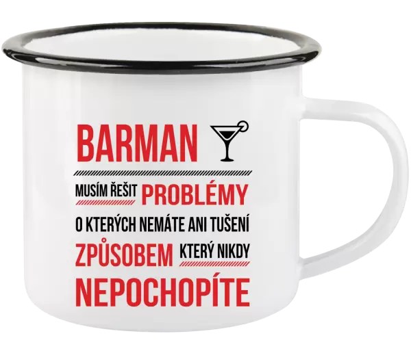 Plecháček Musím řešit problémy - barman