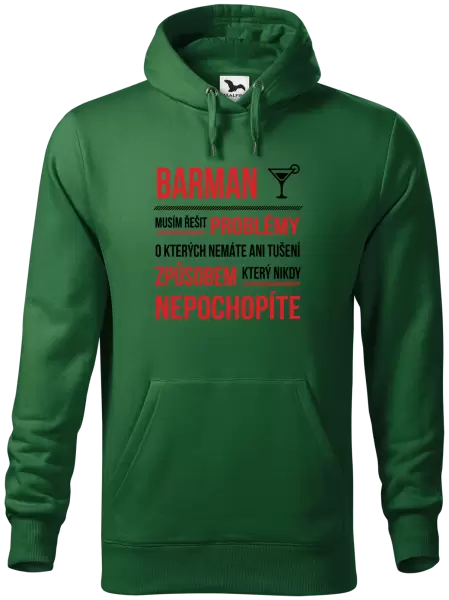 Pánská mikina Musím řešit problémy - barman
