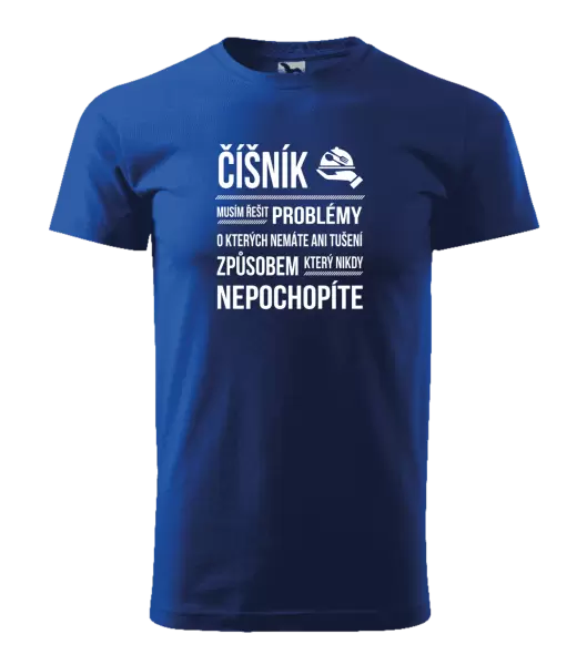Pánské tričko Musím řešit problémy - číšník