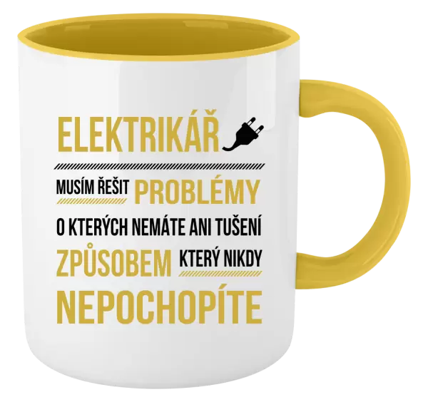 Hrnek Musím řešit problémy - elektrikář