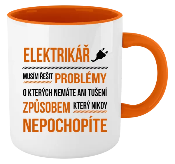 Hrnek Musím řešit problémy - elektrikář