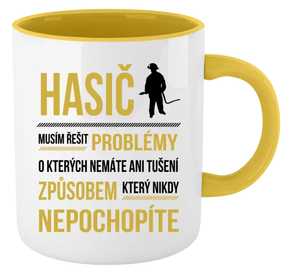 Hrnek Musím řešit problémy - hasič