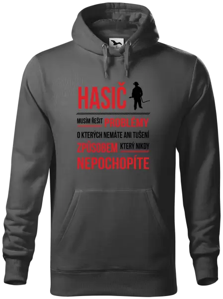 Pánská mikina Musím řešit problémy - hasič