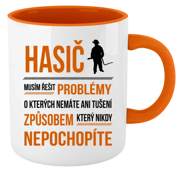 Hrnek Musím řešit problémy - hasič