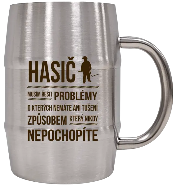 Nerezový chladicí půllitr Musím řešit problémy - hasič