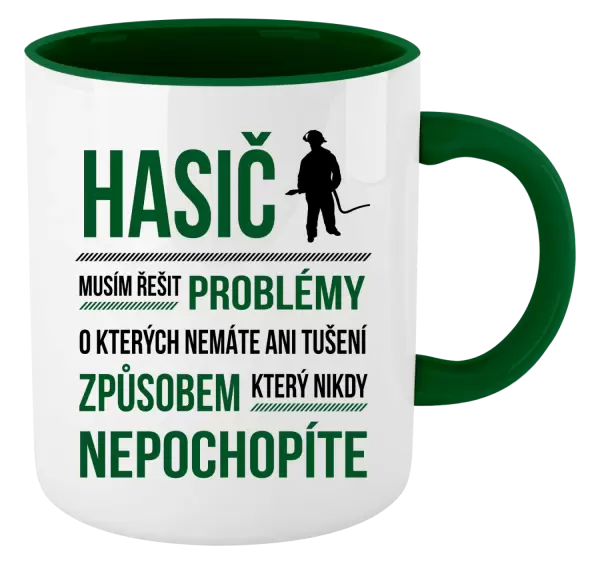 Hrnek Musím řešit problémy - hasič