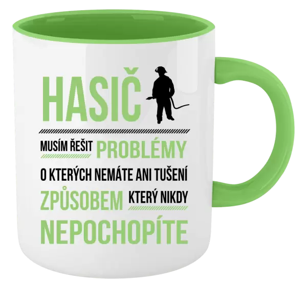 Hrnek Musím řešit problémy - hasič