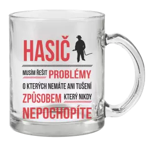 Hrnek Musím řešit problémy - hasič