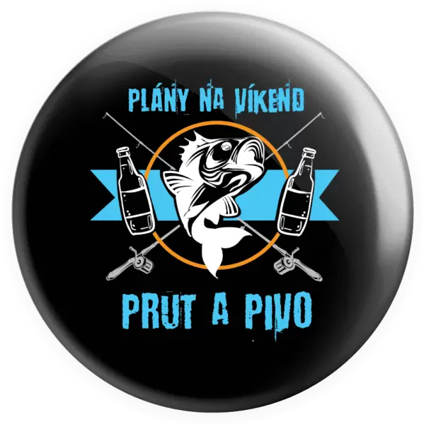 Placka Plány na víkend - prut a pivo