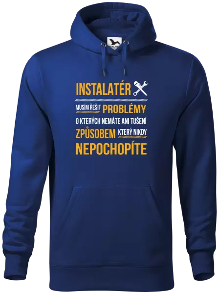 Pánská mikina Musím řešit problémy - instalatér