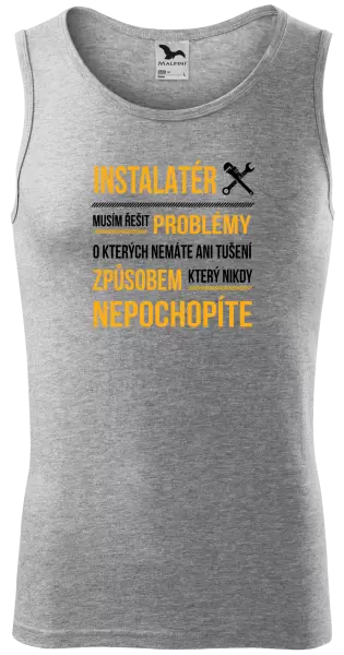Pánské tílko Musím řešit problémy - instalatér