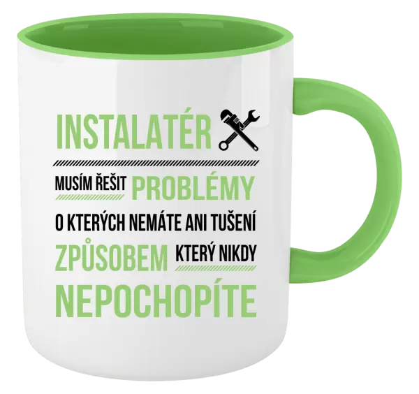 Hrnek Musím řešit problémy - instalatér