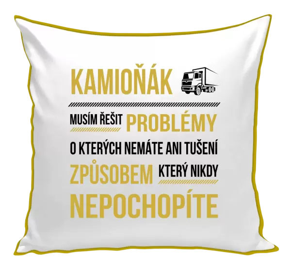 Polštář Musím řešit problémy - kamioňák
