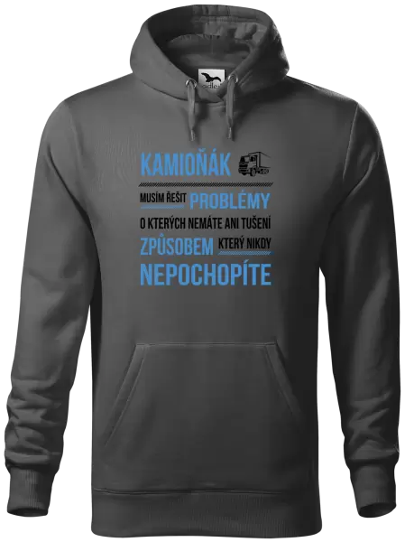 Pánská mikina Musím řešit problémy - kamioňák