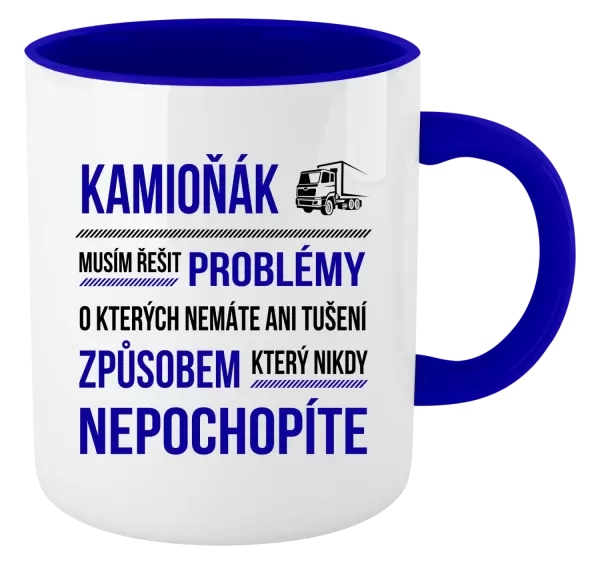 Hrnek Musím řešit problémy - kamioňák