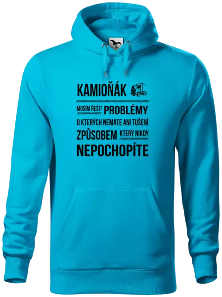 Pánská mikina Musím řešit problémy - kamioňák