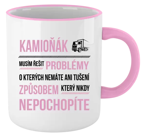 Hrnek Musím řešit problémy - kamioňák