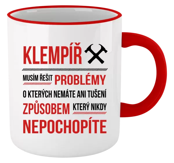 Hrnek Musím řešit problémy - klempíř
