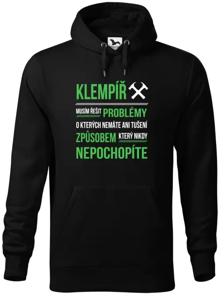 Pánská mikina Musím řešit problémy - klempíř