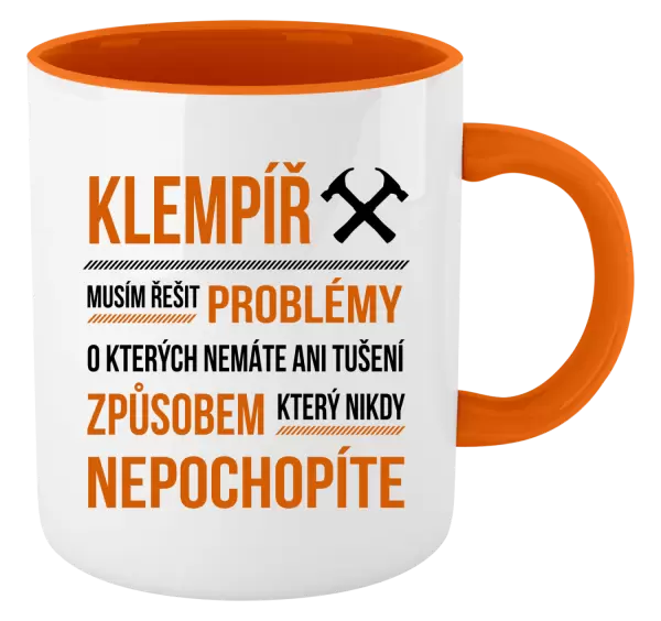 Hrnek Musím řešit problémy - klempíř