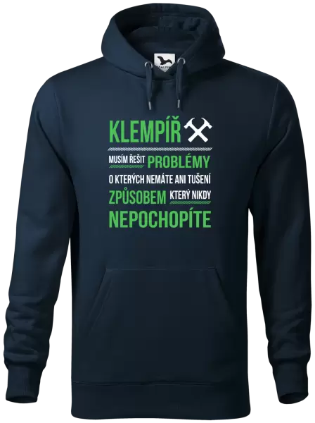 Pánská mikina Musím řešit problémy - klempíř