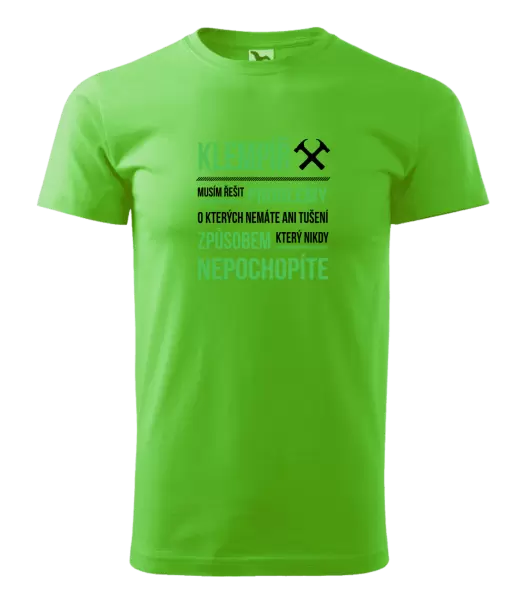 Pánské tričko Musím řešit problémy - klempíř