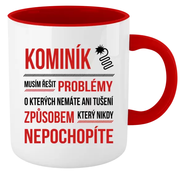 Hrnek Musím řešit problémy - kominík