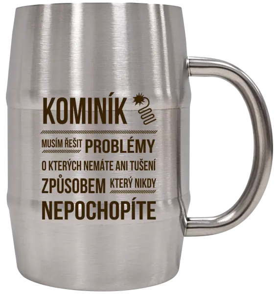 Nerezový chladicí půllitr Musím řešit problémy - kominík