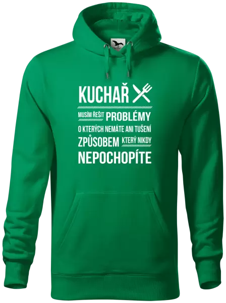 Pánská mikina Musím řešit problémy - kuchař