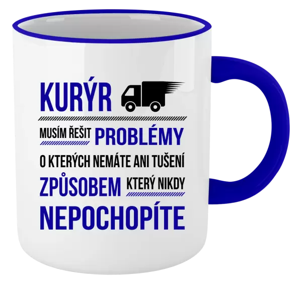Hrnek Musím řešit problémy - kurýr