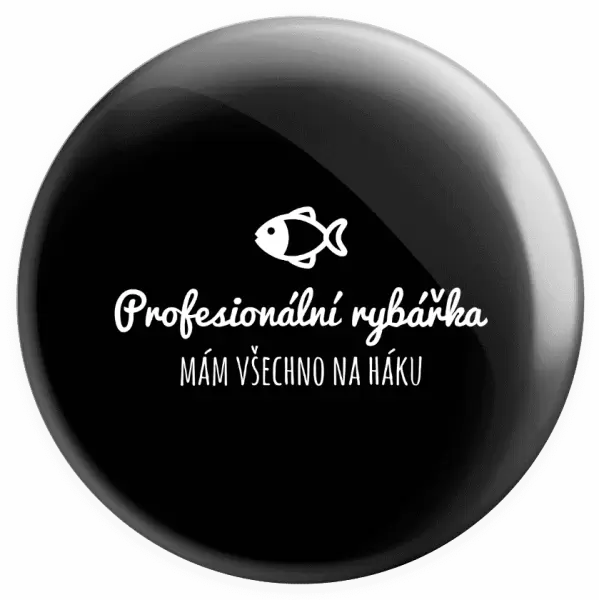Placka Profesionální rybářka