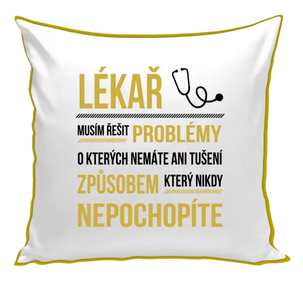 Polštář Musím řešit problémy - lékař
