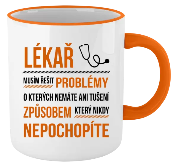 Hrnek Musím řešit problémy - lékař