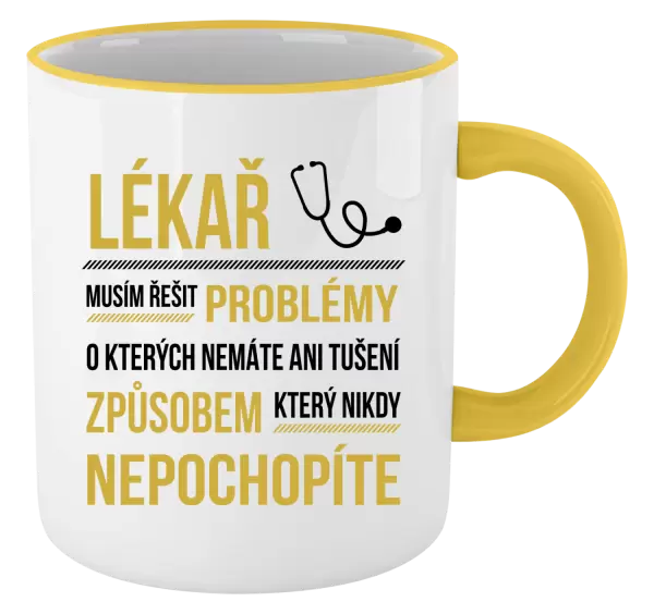 Hrnek Musím řešit problémy - lékař