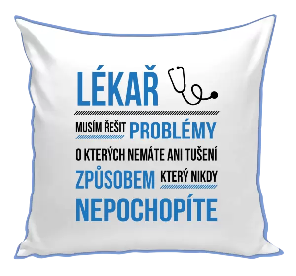 Polštář Musím řešit problémy - lékař
