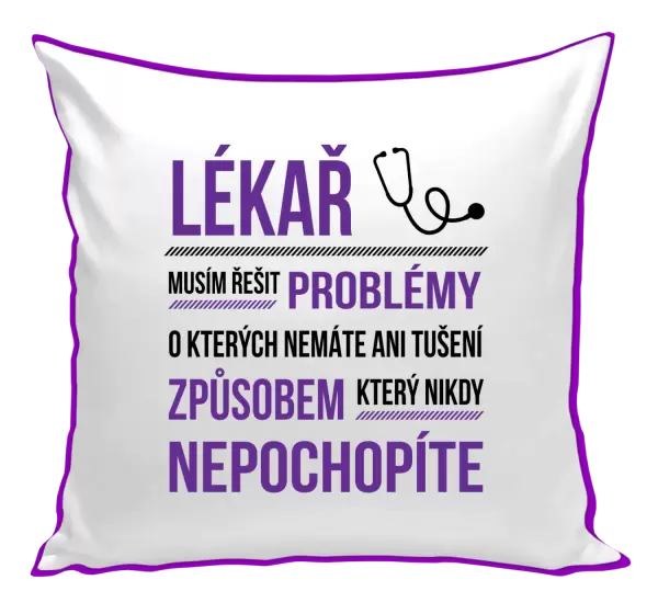 Polštář Musím řešit problémy - lékař
