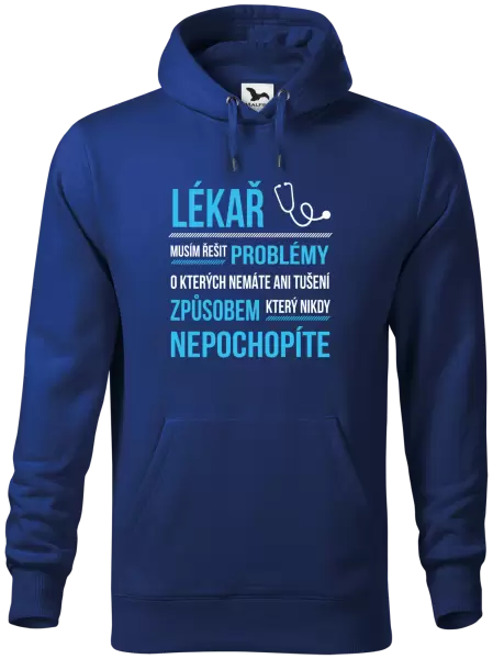 Pánská mikina Musím řešit problémy - lékař